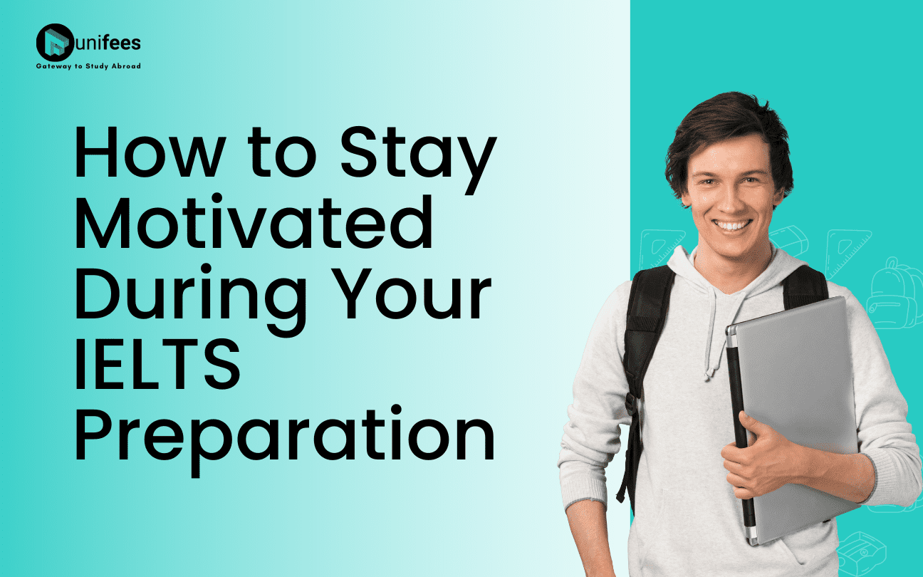 How to Stay Motivated During Your IELTS Preparation