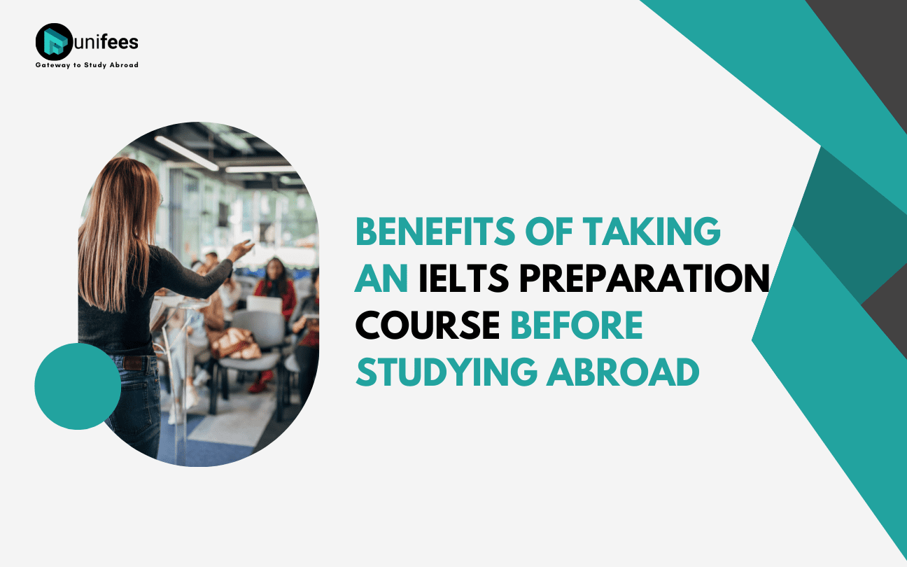Benefits of taking an IELTS Preparation Course Before Studying Abroad