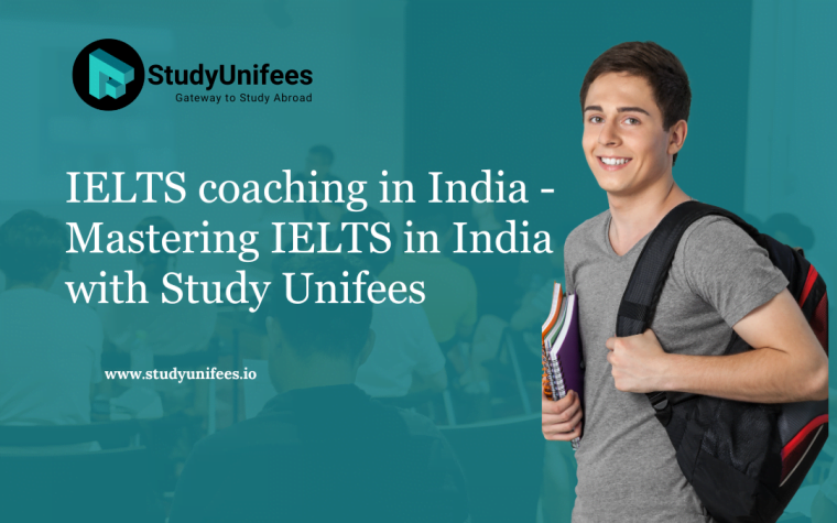 IELTS coaching in India - Mastering IELTS in India with Study Unifees