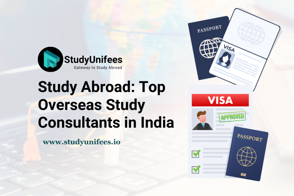 Study Abroad: Top Overseas Study Consultants in India