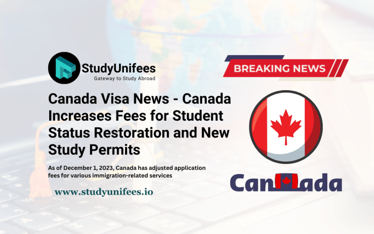 Canada Visa News - Canada Increases Fees