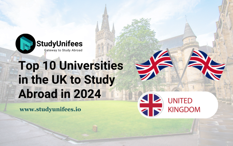 Top 10 Universities in the UK to Study Abroad in 2024