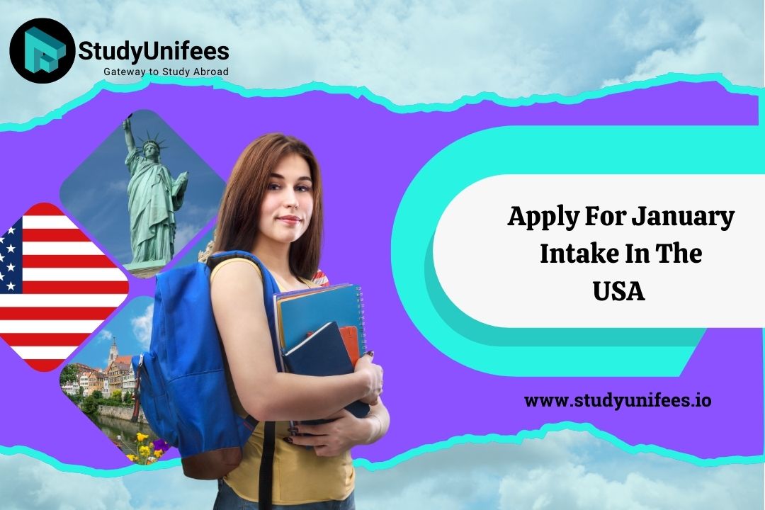 Apply For January 2025 Intake In The USA - Study Unifees