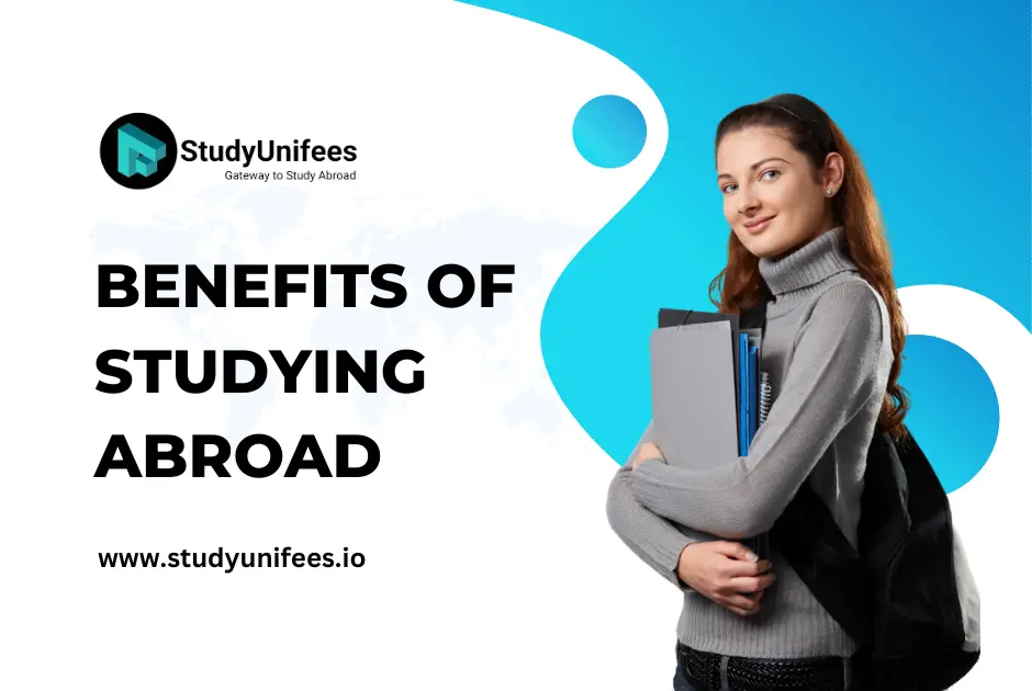 Benefits of Studying Abroad