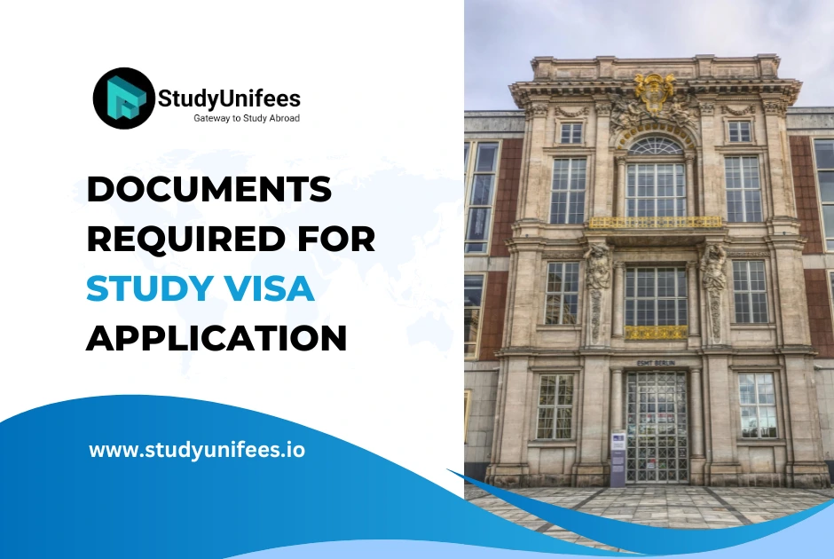 Documents Required for Study Visa